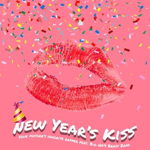 New Year's Kiss (feat. Big Wy's Brass Band)