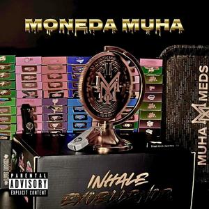 Moneda Muha (Explicit)