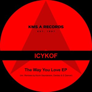 The Way You Love (Kevin Saunderson, Dantiez & e-Dancer Remix)