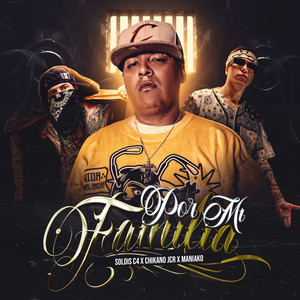 Por Mi Familia (Explicit)