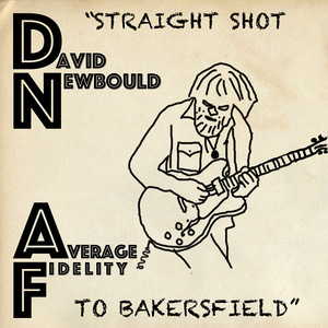 Straight Shot To Bakersfield (Explicit)
