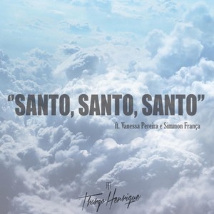 Santo, Santo, Santo (feat. Vanessa Pereira & Simmon França)