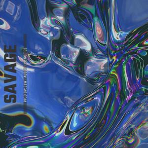Savage(feat. Austin Lee Gomez)