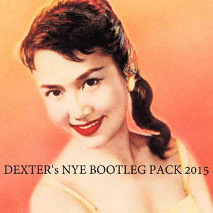 Dexter's NYE Bootleg Pack 2015