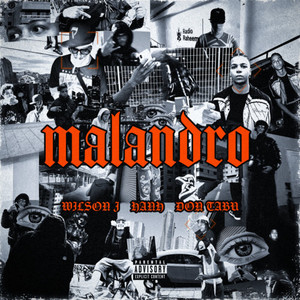 MALANDRO (Explicit)