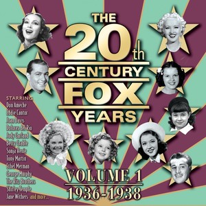 The 20th Century Fox Years, Vol.1 (1936-1938)