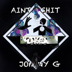 Ain't **** (Explicit)