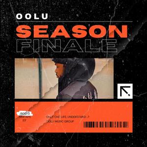 Oolu Season Finale (Explicit)