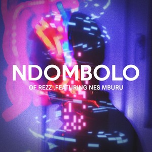 OF REZZ - Ndombolo