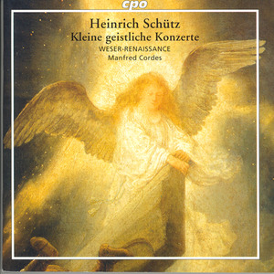 SCHUTZ: Kleine geistliche Konzerte (Little Sacred Concertos)