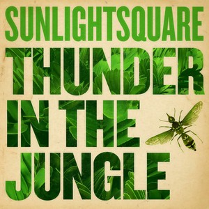 Thunder in the Jungle(Part 2)