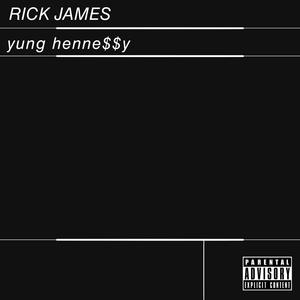 RICK JAMES (Explicit)