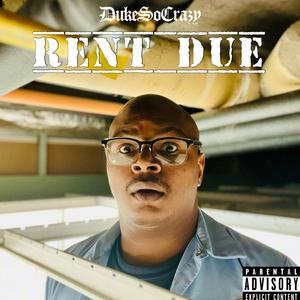 RENT DUE! (Explicit)