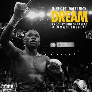 Dream (feat. Mazi Rick)