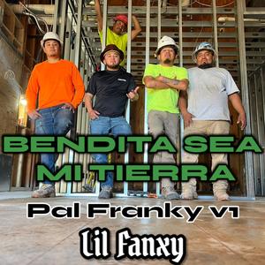 BENDITA SEA MI TIERRA (Pal Franky V1) [Explicit]