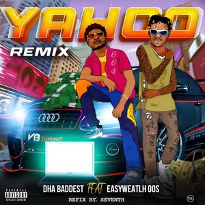 Yahoo Remix (Explicit)