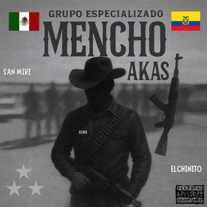 Grupo Especializado Mencho Akas (GEMA) (Explicit)
