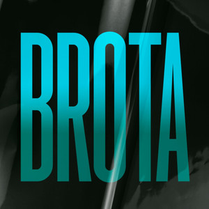 Brota (Explicit)