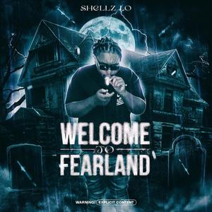 Welcome To Fearland (Explicit)