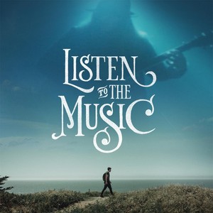 Listen to the Music (Original Short Film Soundtrack)