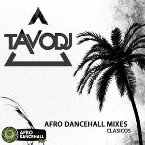 Afro Dancehall Mixes (Clasicos)