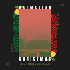 Harmattan Christmas (feat. George Black)