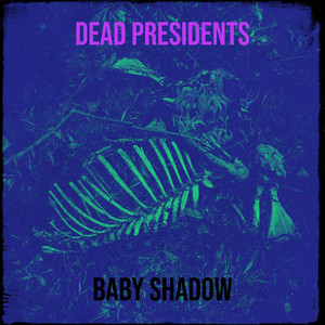 Dead Presidents (Explicit)