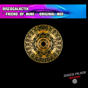 Friend Of Mine (Original Mix)