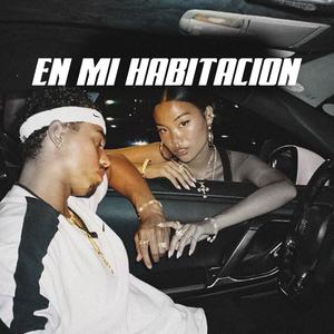 EN MI HABITACION (Explicit)
