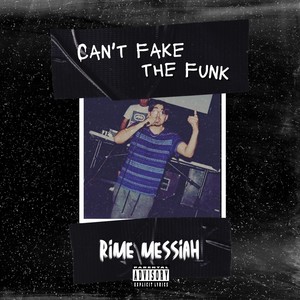 Can't Fake the Funk (Explicit)