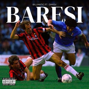 Baresi (feat. Dimisv) (Explicit)