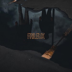 Frileux