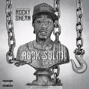 Rock Solid (Explicit)