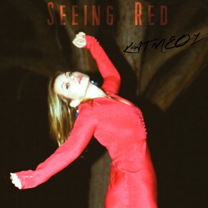 Seeing Red (Explicit)