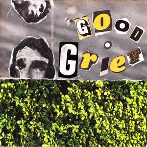 Good Grief (Explicit)