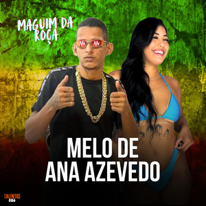 Melô de Ana Azevedo (Explicit)