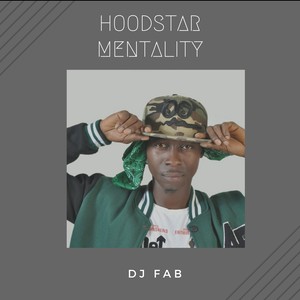 Hoodstar Mentality