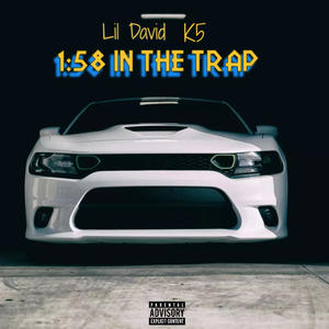 1:58 In The Trap (feat. K5) (Explicit)
