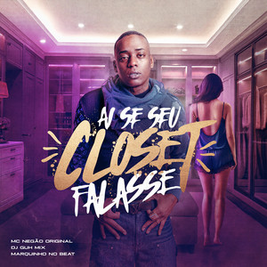 Ai Se Seu Closet Falasse (Semi Nua) (Explicit)