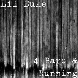 4 Bars & Running (Explicit)