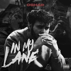 In My Lane (Explicit)