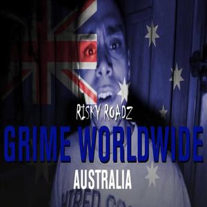 Grime Worldwide (feat. Fraksha, Son Of Sam, Diem & Scotty Hinds) (Explicit)