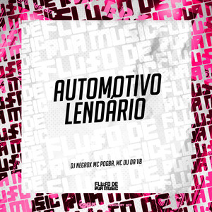 Automotivo Lendário