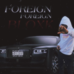 Foreign Foreign (Explicit)