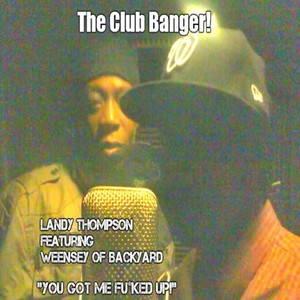 You Got Me Fu*ked Up!(feat. Weensey) (Explicit)