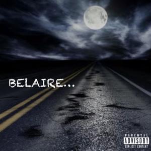 BELAIRÈ (Explicit)