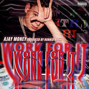 Work For It (Explicit)