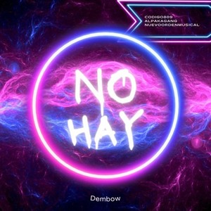 No Hay (Explicit)