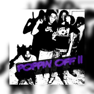 Poppin' Off (Explicit)