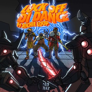 Lock Off Di Dance (feat. Richie Loop)